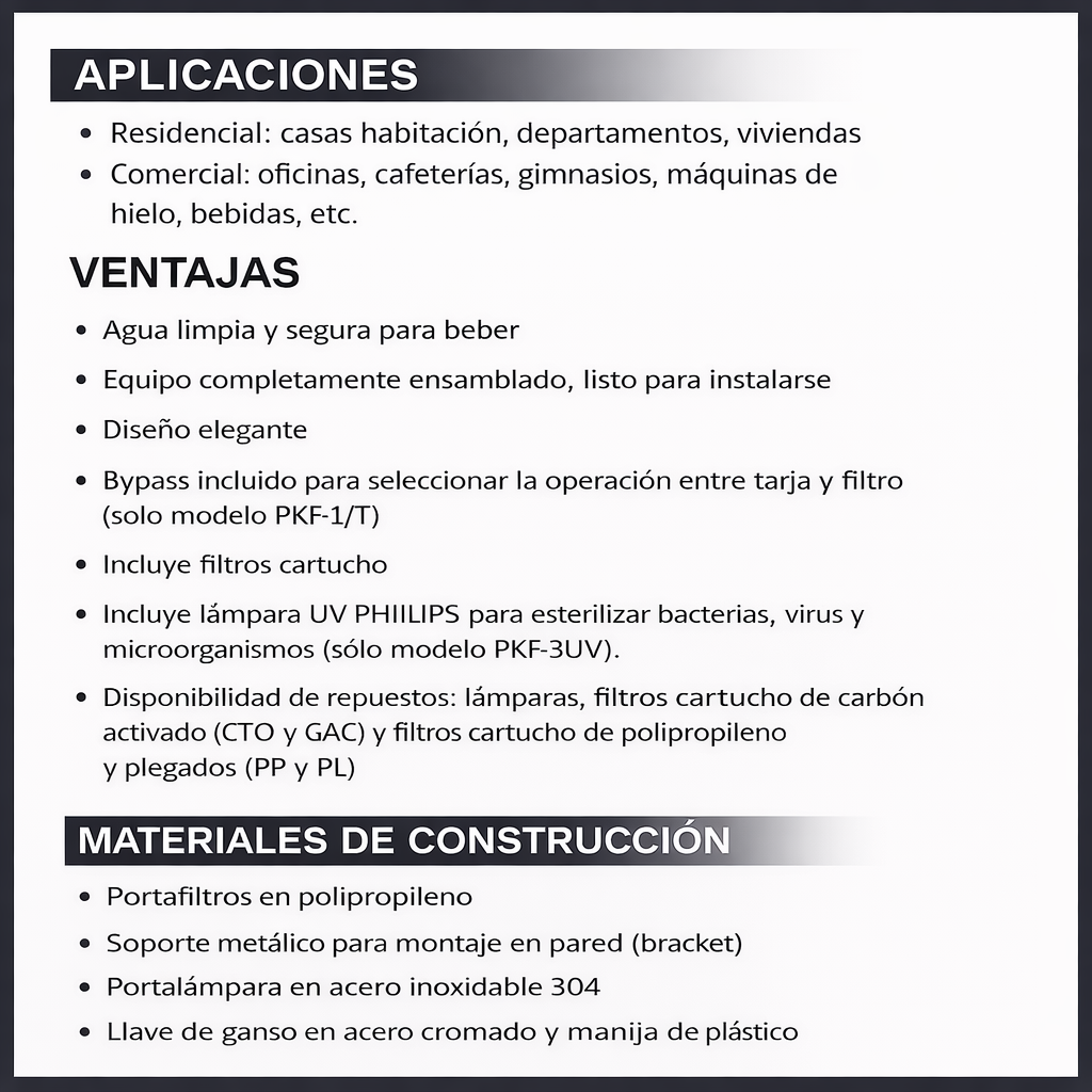 PKF-1/T - Sistema de filtración punto de uso - 1 etapa - 5 micras