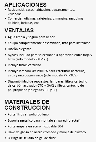 PKF-1/T - Sistema de filtración punto de uso - 1 etapa - 5 micras